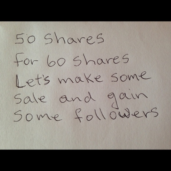 Other - ♥️50 SHARES FOR 60 SHARES♥️LET'S MAKE SOME SALES♥️ Other - ♥️50 SHARES FOR 60 SHARES♥️LET'S MAKE SOME SALES♥️